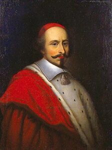 Jules Cardinal Mazarin, born Giulio Raimondo Mazzarino.